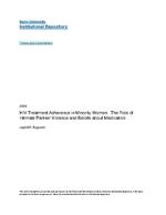 HIV treatment adherence in minority women : the role of intimate partner violence and beliefs about medication